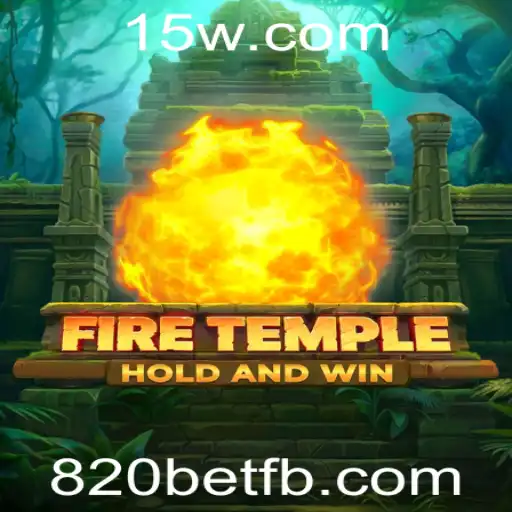 FireTemple: Um Mergulho no Universo de Aventuras do 820bet