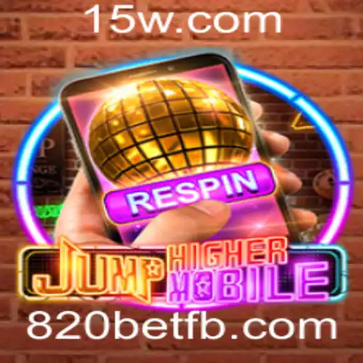 Descubra o Mundo Emocionante de JumpHighermobile com 820bet